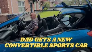 DAD GETS A CONVERTIBLE SPORTS CAR! 🚙