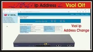 How to Change ip Address of Vsol Olt | How to set IP address in VSOL OLT