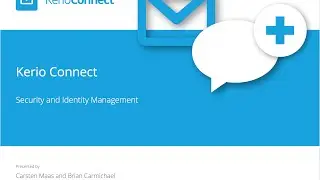 Kerio Connect - Security and Identity Management