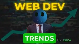 Web Development trends you must know in 2024