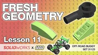 Lesson 11 - Freshly Modeled Details - SolidWorks Tutorial: LEGO Off-Road Buggy