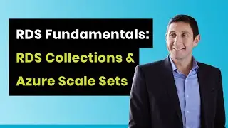 Remote Desktop Services | Collections and Azure Scale Sets Tutorial