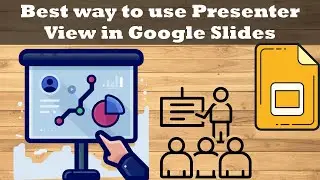 Best way to use Presenter view in Google Slides - Tutorial 2024