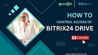 How to Control Access in Bitrix24 Drive | Complete Guide 