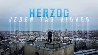 Herzog - Jeden Tag higher (prod. von 86kiloherz)