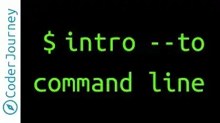 Learn the Command Line - Part 1