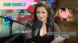 DANI DANIELS TALKS ABOUT P*SSY EATING!