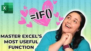 IF Function Complete Tutorial | Multiple Conditions, AND/OR Logical Tests, IFS for Multiple Criteria