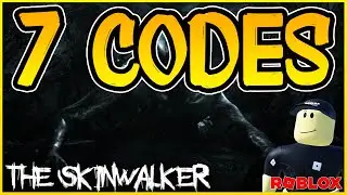 ✅7 NEW WORKING CODES for 😱THE SKINWALKER 😱[HORROR]😱 Roblox 2024 😱 Codes for Roblox TV
