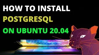 How to Install PostgreSQL on Ubuntu 20.04