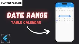 How to select a Date Range In Table Calendar Flutter