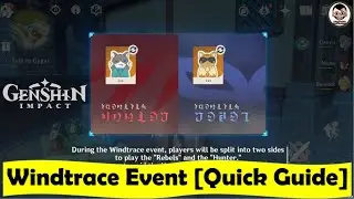 Windtrace Event - The Quickest and Easiest Guide | Genshin Impact