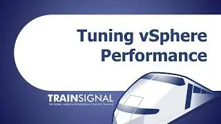 Tuning vSphere Performance in VMware vSphere