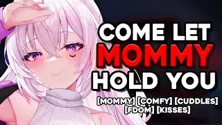 Mommy Girlfriend Comforts You With Cuddles ASMR Roleplay