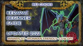 Kerapac Beginner Guide 2022 | Low DPS | No Food | Ironman Gear [RS3]