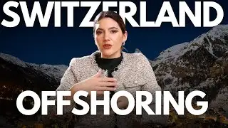 Offshore Banking in Switzerland