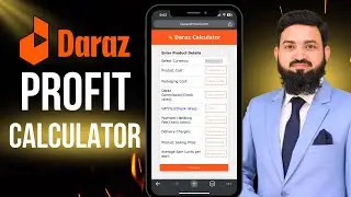 Daraz Profit Calculator: How to Calculate Daraz Store Profit Easily | Free Tool & Step-by-Step Guide