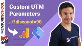 How to Create Custom UTM Parameters via Google Tag Manager