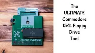 The Ultimate Commodore 1541 Floppy Drive Diagnostic Tool