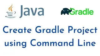 How to Create Create First Gradle Java Project using command line in Windows | Gradle Tutorials