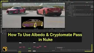 How To Use Albedo Pass & Cryptomatte Pass in Nuke | How to Use Cryptomatte in Nuke