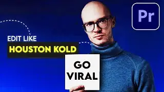 How to Edit 3D Viral Reels Like Houston Kold in Premiere Pro