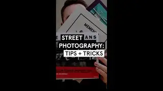 Street Photography: Tips and Tricks 