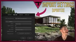 Import Settings [Updated] | Twinmotion