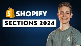 How to Create New Shopify Sections in 2024 (Shopify Editions)