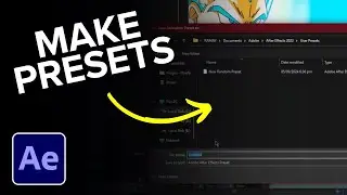 After Effects: How to Make Presets