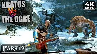#19: Kratos vs The Ogre - God of War 4 PC Gameplay (4k 60FPS)