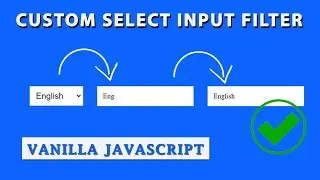 How To Create An Custom Input Select Filter Using HTML CSS And JS | JS Select Filters | No JQuery