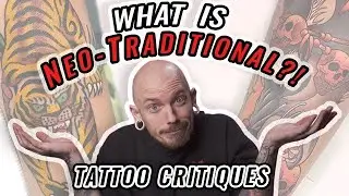 NEO-TRADITIONAL TATTOOS | Tattoo Critiques | Pony Lawson