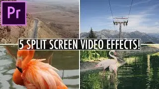 5 Awesome Split Screen Video Effects in Adobe Premiere Pro! (CC Tutorial)