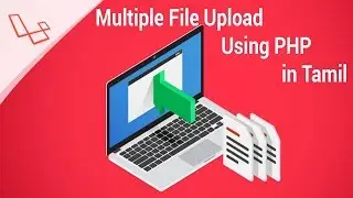 Multiple File Upload Using PHP in Tamil