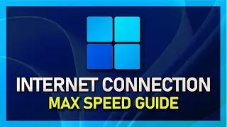 How To Speed Up Your Internet Connection on Windows 11