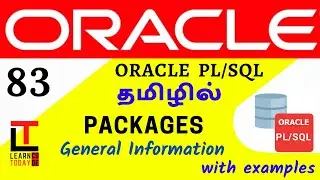 General Information on packages in PLSQL | Oracle PLSQL tutorial in TAMIL @learncodetodaytamil