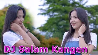 DJ SALAM KANGEN