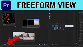 Organize Your media with Freeform View in Adobe Premiere Pro
