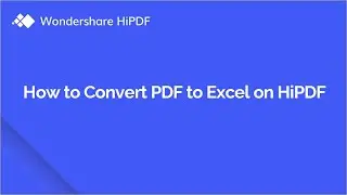 How to Convert PDF to Excel for Free Online | HiPDF