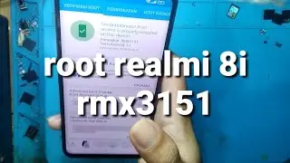 root realmi 8i rmx3151||root hp realmi