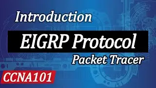 Introduction to EIGRP Configuration in Packet Tracer | Cisco Packet Tracer Tutorial