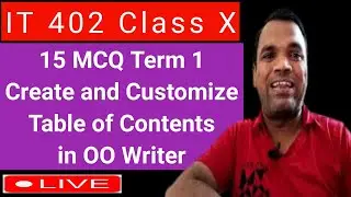 15 MCQs for Term 1 IT 402 Class 10 | Create and customize table of contents MCQ questions for term 1