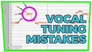 5 VOCAL TUNING MISTAKES (How to Use Melodyne)