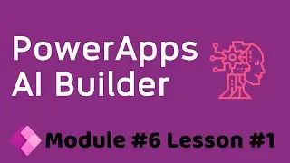 Working with PowerApps AI Builder