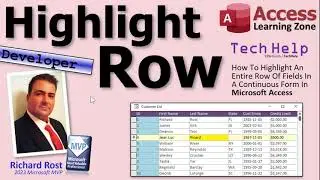 How To Highlight An Entire Row Of Fields In A Continuous Form In Microsoft Access