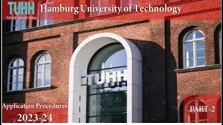 Hamburg University of Technology (TUHH) Portal Registration| |Application procedures| 2023/24 Part 2