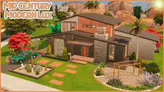 Mid Century Modern Lux | The Sims 4 | Speed Build + Tour