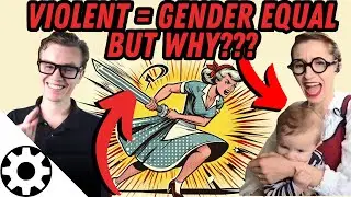 Why Are Violent Cultures More Gender Egalitarian? (Spartans, Vikings, Scythians, Appalachian, etc.)