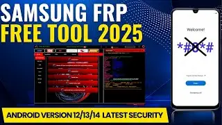New Powerful🔥FRP Bypass Tool 2025 All Samsung Android 12/13/14 | Samsung Frp Free Tool